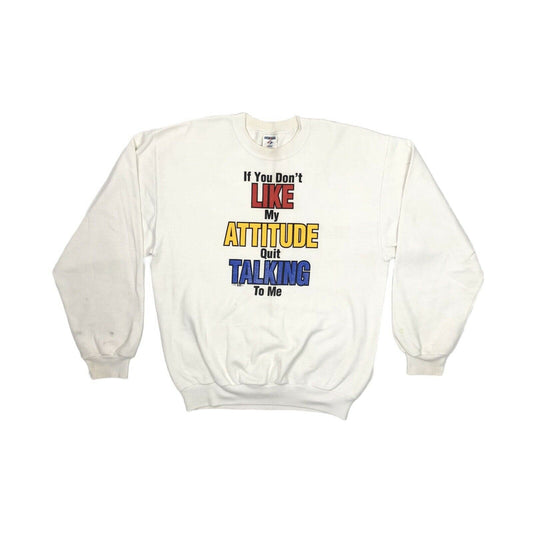 Vintage Slogan Jerzees Jumper Crew Neck Medium 1992 If You Dont Like My Attitude