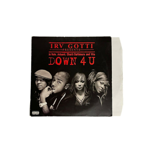 2002 IRV GOTTI Down 4 U Vinyl Single Featuring Ja Rule, Ashanti, Vita